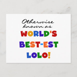 Otherwise Known Best-est Lolo T-shirts and Gifts Postcard