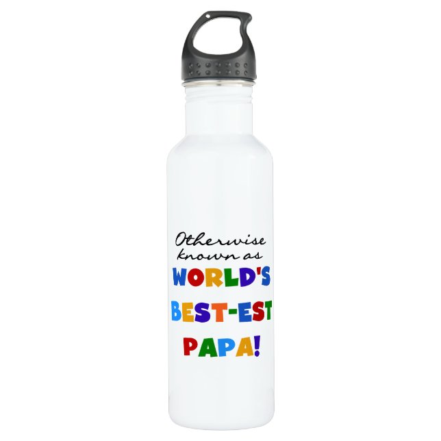 Otherwise Known Best-est Papa Tshirts and 710 Ml Water Bottle (Front)