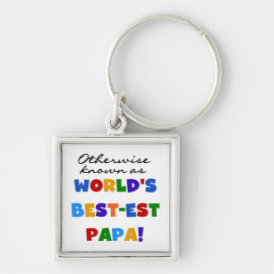 Otherwise Known Best-est Papa Tshirts and Gifts Key Ring