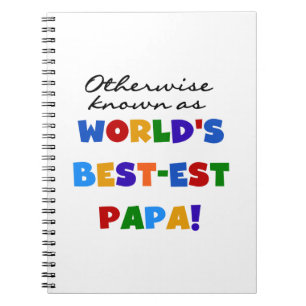 Otherwise Known Best-est Papa Tshirts and Gifts Spiral Notebook
