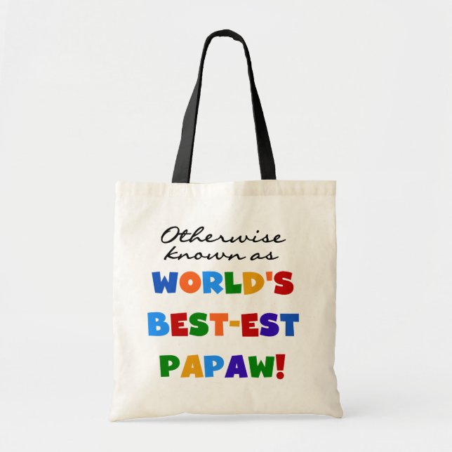 Otherwise Known Best-est Papaw T-shirts and Gifts Tote Bag (Front)