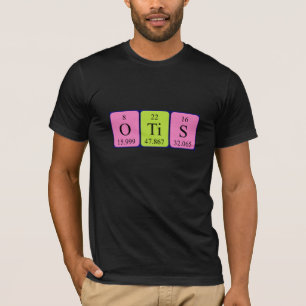 Otis periodic table name shirt