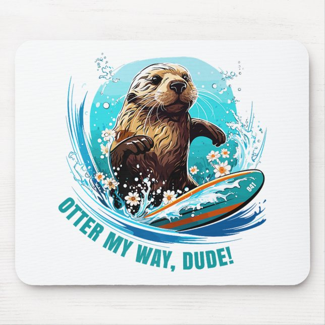 Otter 841 Surfing Otter She Steals Surfboards Otte Mouse Pad (Front)
