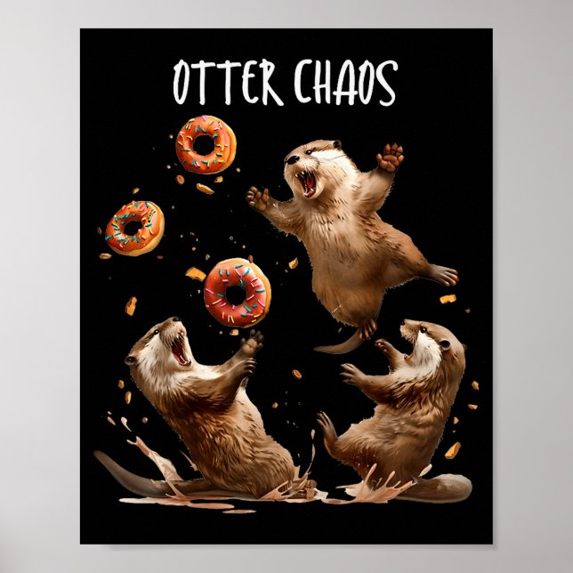 Otter Chaos Funny Bagel Fighting Sea Otters Pun An Poster (Front)