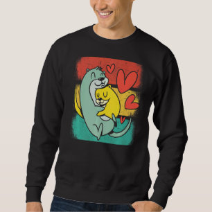Otter Cute Animal Sea Otters Fun 1 Sweatshirt