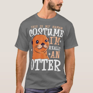 Otter Gift for Sea Otter Ferret Fish otter Animal T-Shirt