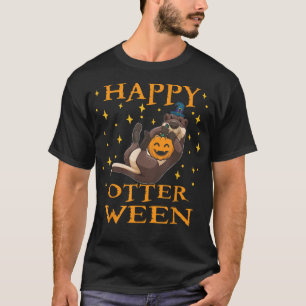 Otter Gift Happy Otter Cute Sea Otter Halloween T-Shirt