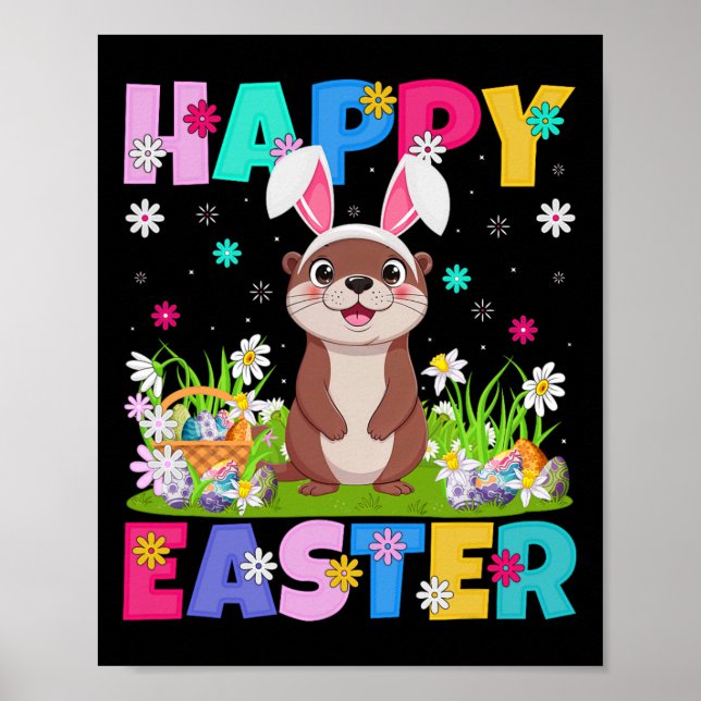 Otter Happy Easter Egg Hunt Bunny Ear Otter Easter Poster (Front)