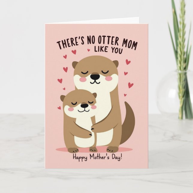 Otter Love Mothers Day Card (Front)