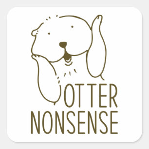 Otter Nonsense Square Sticker