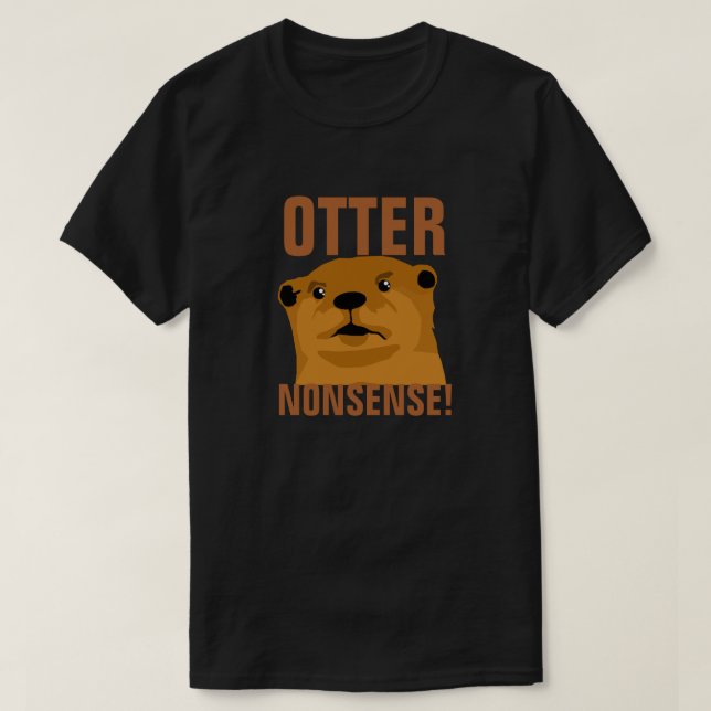 Otter Nonsense T-Shirt (Design Front)