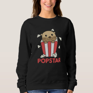 Otter Popcorn Pop Star Poppin Funny Sweatshirt