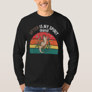 Otter-Shirt Otter Is My Spirit Animal Funny Kids W T-Shirt