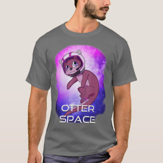 Otter Space Outer Space Stars Sea River Otter T-Shirt