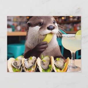 Otter With Osyster Tacos and Margarita Postcard
