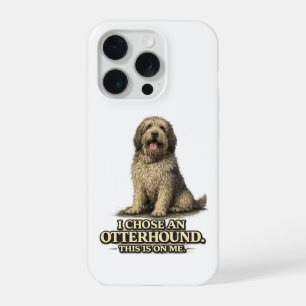 Otterhound Dog Funny Owner Gift iPhone 15 Pro Case
