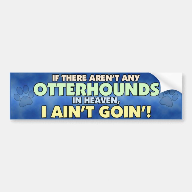 Otterhounds in Heaven Bumper Sticker (Front)