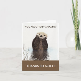 Otterly Amazing Otter Pun Thank You Card