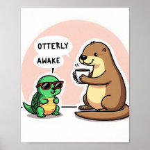 Otterly Awake – Cute Animal Pun Art