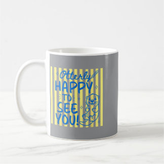 Otterly Happy To See You Cute Otter Back To School Coffee Mug