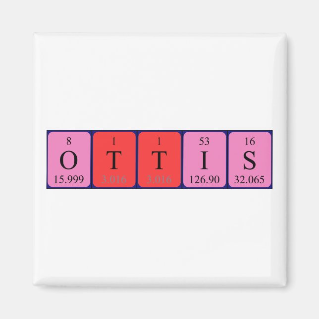 Ottis periodic table name magnet (Front)