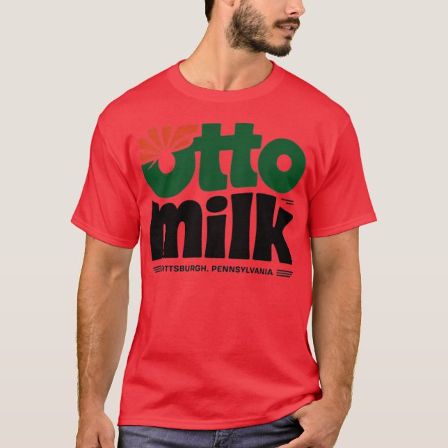 Otto Milk Company - Pittsburgh T-Shirt (Front)