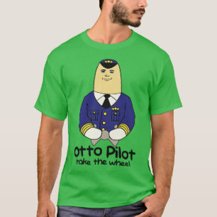 Otto Pilot Take the Wheel T-Shirt