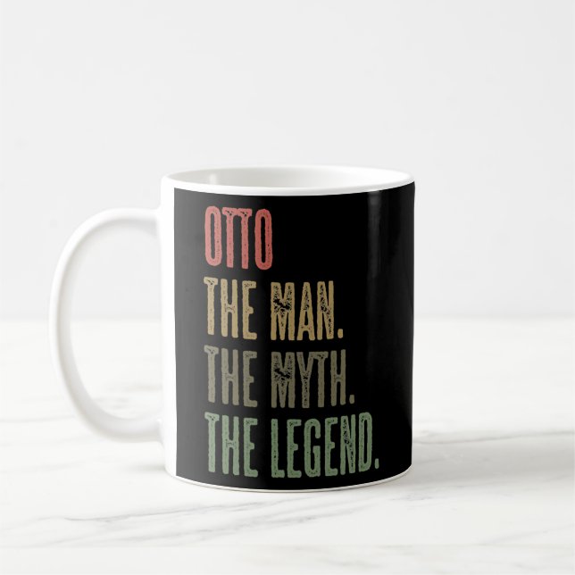 OTTO the Man the Myth the LEGEND FUNNY Mens Boys Coffee Mug (Left)