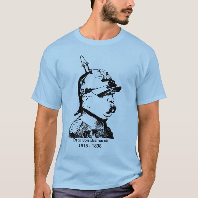 Otto von Bismarck T-Shirt (Front)
