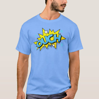 OUCH Comic Cool Retro Comic Book Gift Ouch friend T-Shirt