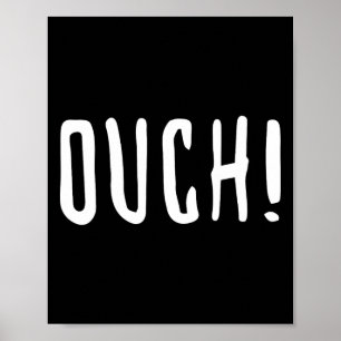 Ouch! Funny Hurt Expression Skateboarding Bmx Skat Poster
