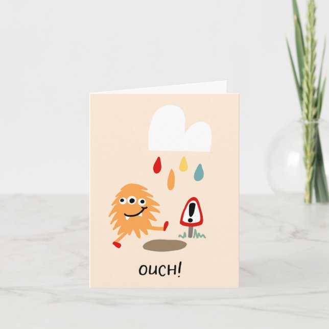 Ouch! Get Well Soon Funny Greeting Card (Front)