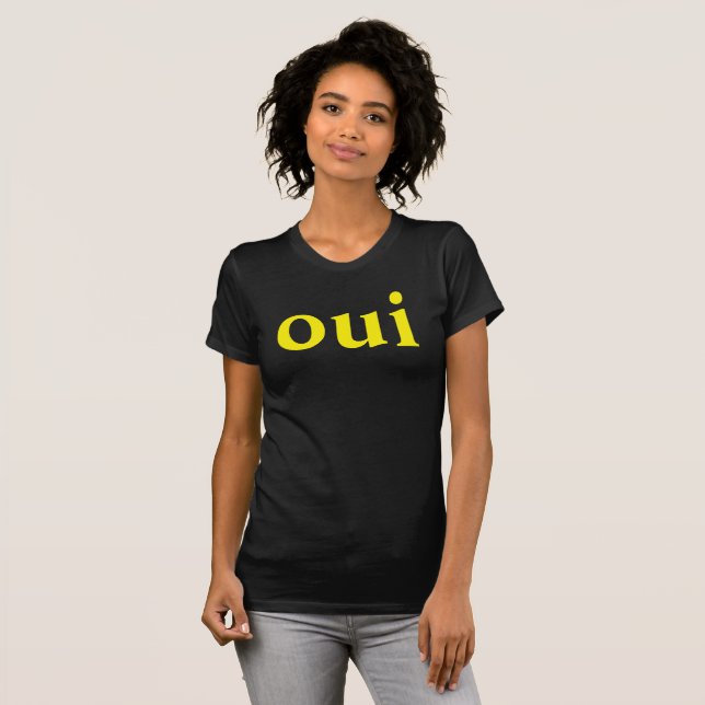 Oui French Slogan tee (Front Full)