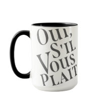 Oui, s'il vous plait