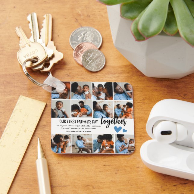 Our 1st Father's Day Together! Photo Collage Key Ring (Desk)