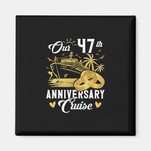 Our 47th Anniversary Golden Cruise Vacation Couple Magnet