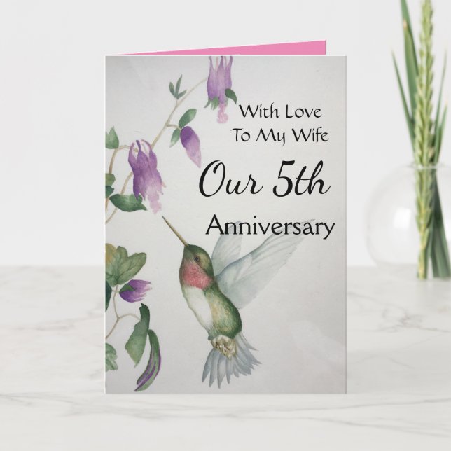 Our 5th Anniversary My Wife With Love Hummingbird Card (Front)