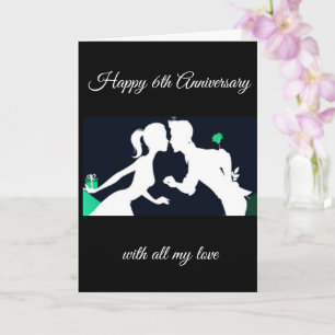 ***OUR 6th ANNIVERSARY*** ANNIVERSARY CARD