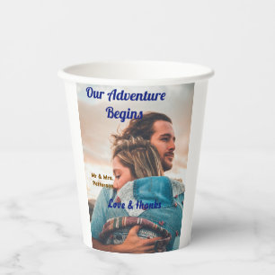 Our adventure begins add couple photo love &thanks paper cups