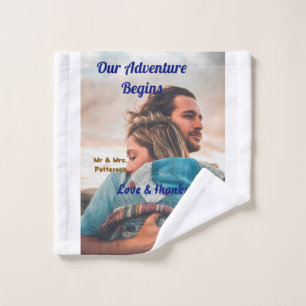 Our adventure begins add couple photo love &thanks wash cloth
