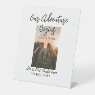 Our Adventure begins couple photo love & thanks  Pedestal Sign