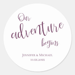 Our adventure begins plum typography wedding classic round sticker