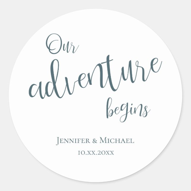 Our adventure begins teal typography wedding classic round sticker (Front)