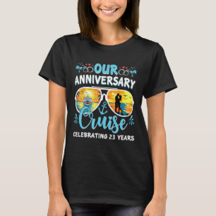 Our Anniversary Cruise Celebrating 23 Year Couples T-Shirt