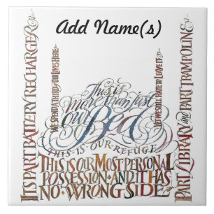 Our Bed Has No Wrong Side Tile