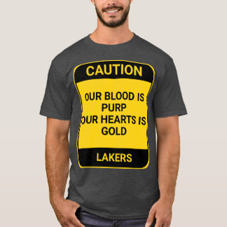 OUR BLOOD IS PURP OUR HEARTS IS GOLD T-Shirt