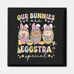 Our Bunnies Are Eggstra Special Labour Delivery Nu Magnet