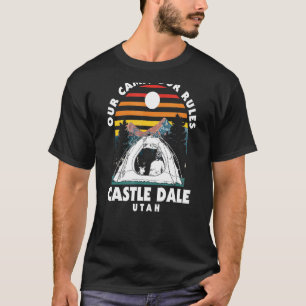 Our Camp Our Rules Castle Dale Camping Utah Camper T-Shirt