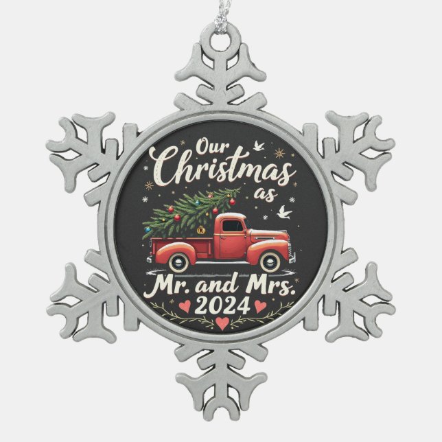 Our Christmas as Mr and Mrs 2024 Matching Couples Snowflake Pewter Christmas Ornament (Front)