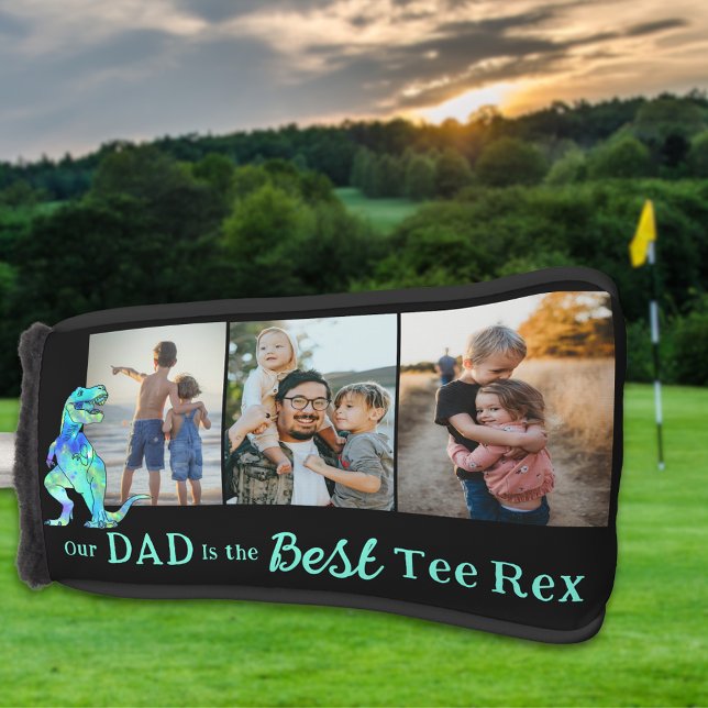 Our Dad is The Best Tee Rex 3 Photo Collage Golf Head Cover (OUR DAD IS THE BEST TEE REX 3 PHOTO COLLAGE GOLF HEAD COVER Funny dinosaur themed kids gift for dad)